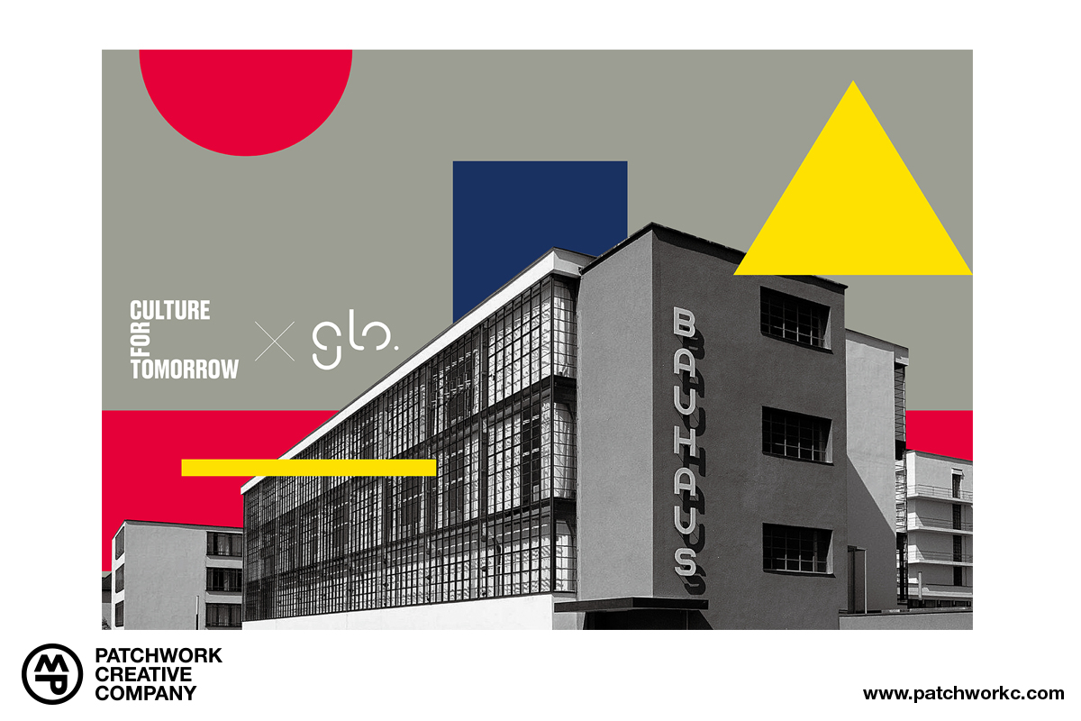 CULTURE FOR TOMORROW x GLO 100 YEARS OF BAUHAUS- ZEITGEIST IN THE MAKING 01